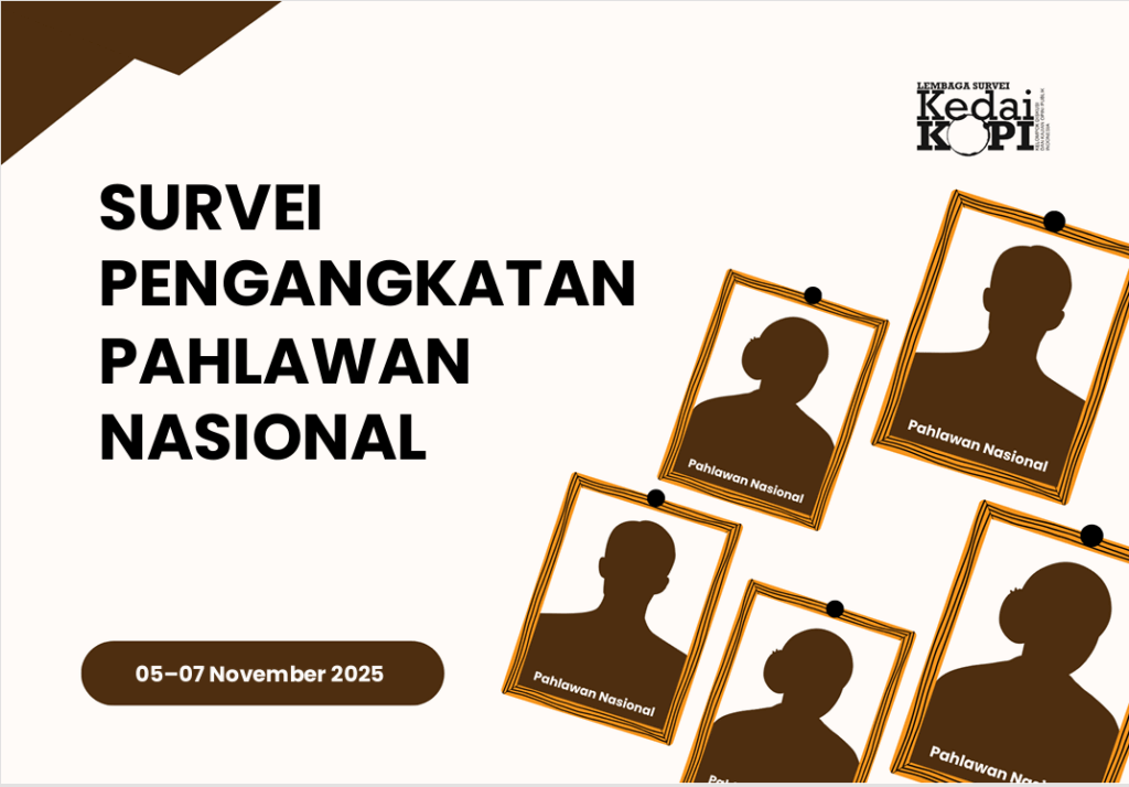 SURVEI PENGANGKATAN PAHLAWAN NASIONAL